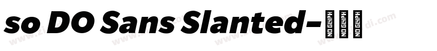 so DO Sans Slanted字体转换